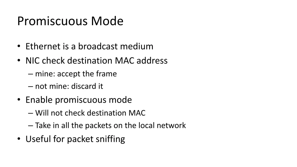 promiscuous mode