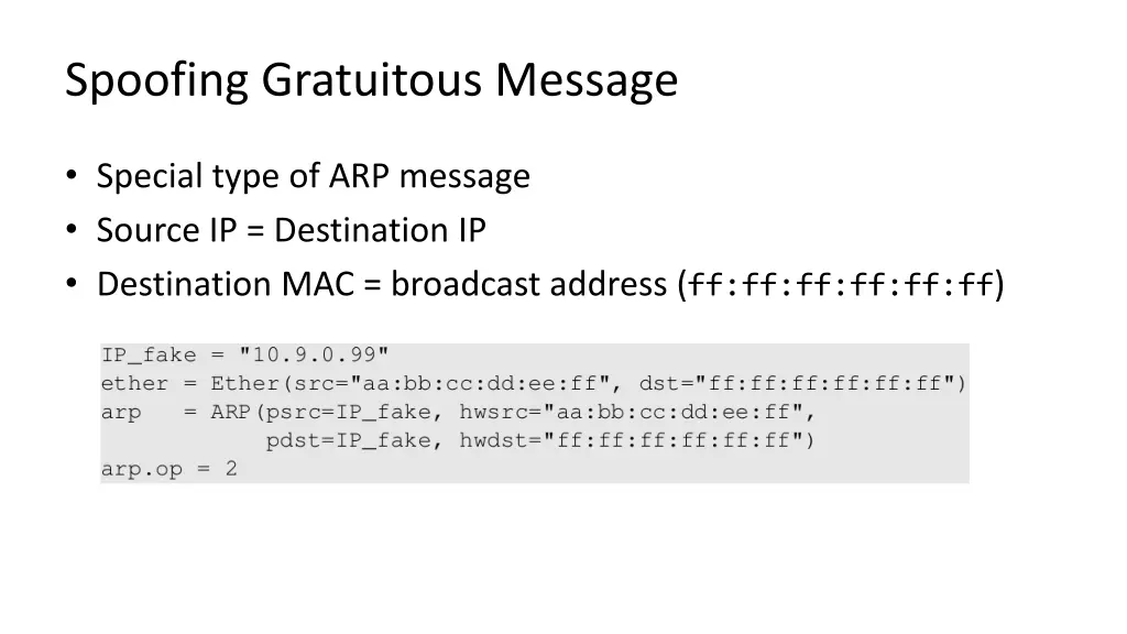 spoofing gratuitous message