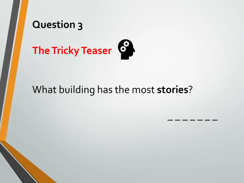 question 3