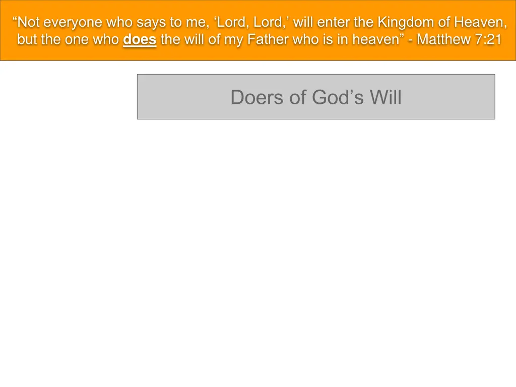 not everyone who says to me lord lord will enter 1