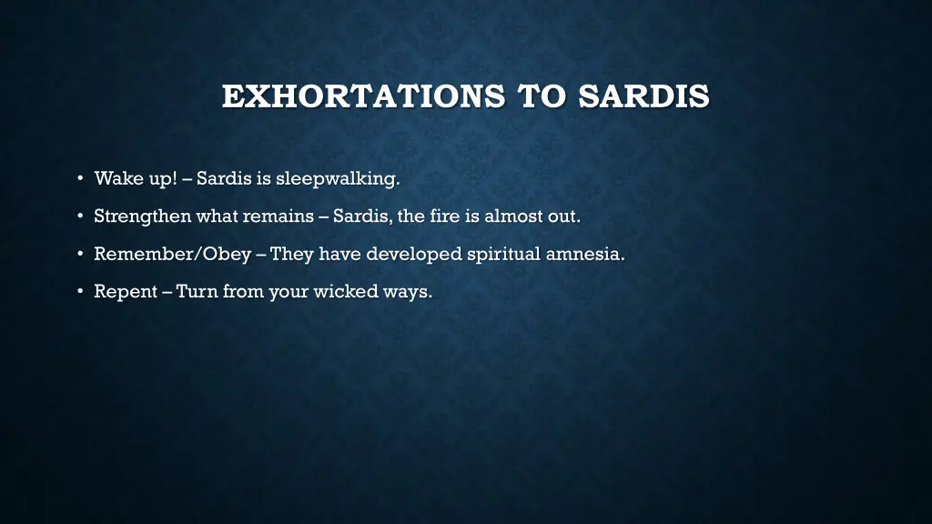 exhortations to sardis
