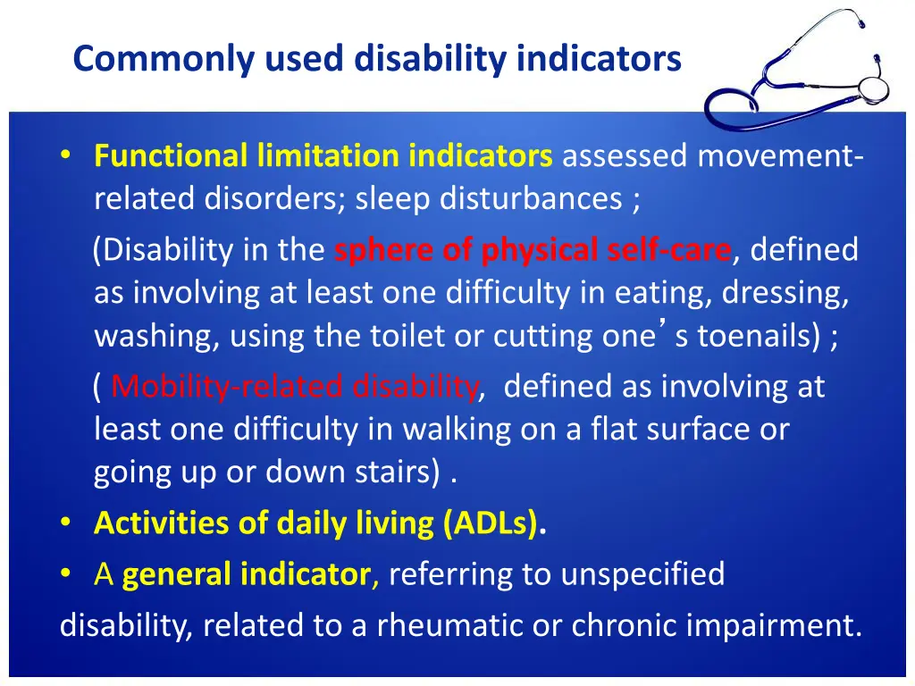 commonly used disability indicators