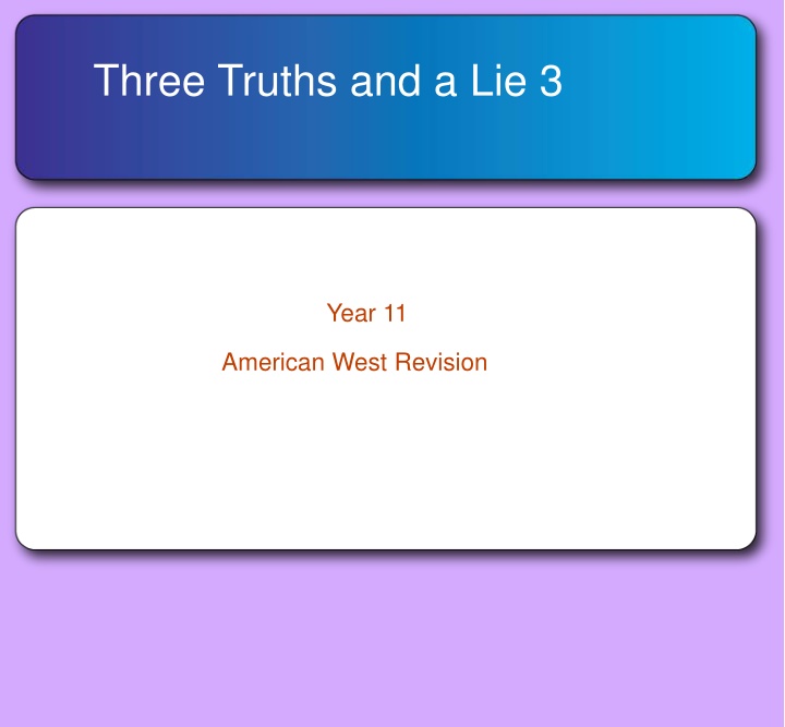 three truths and a lie 3