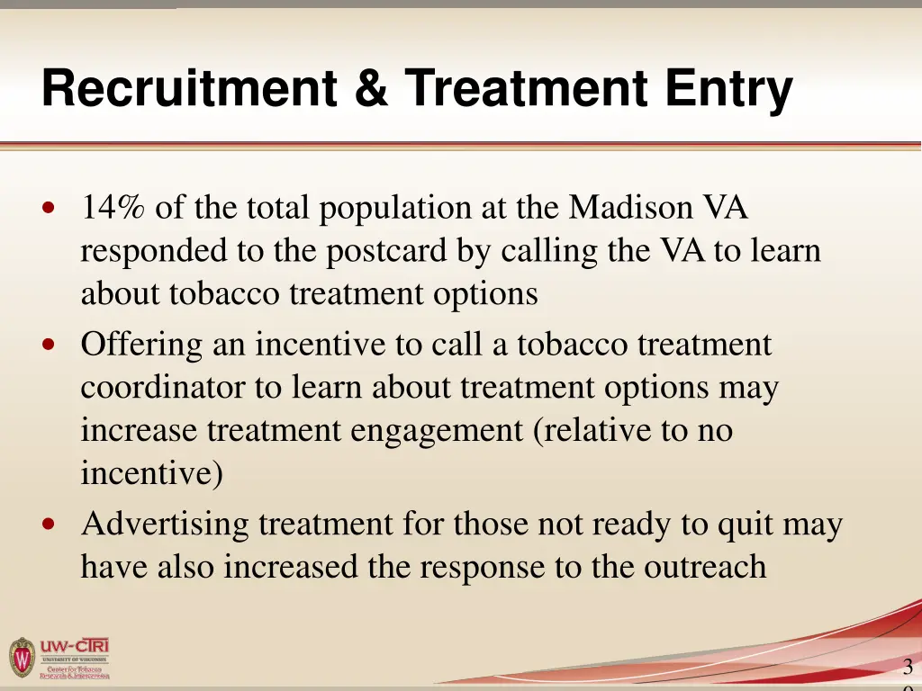 recruitment treatment entry 4