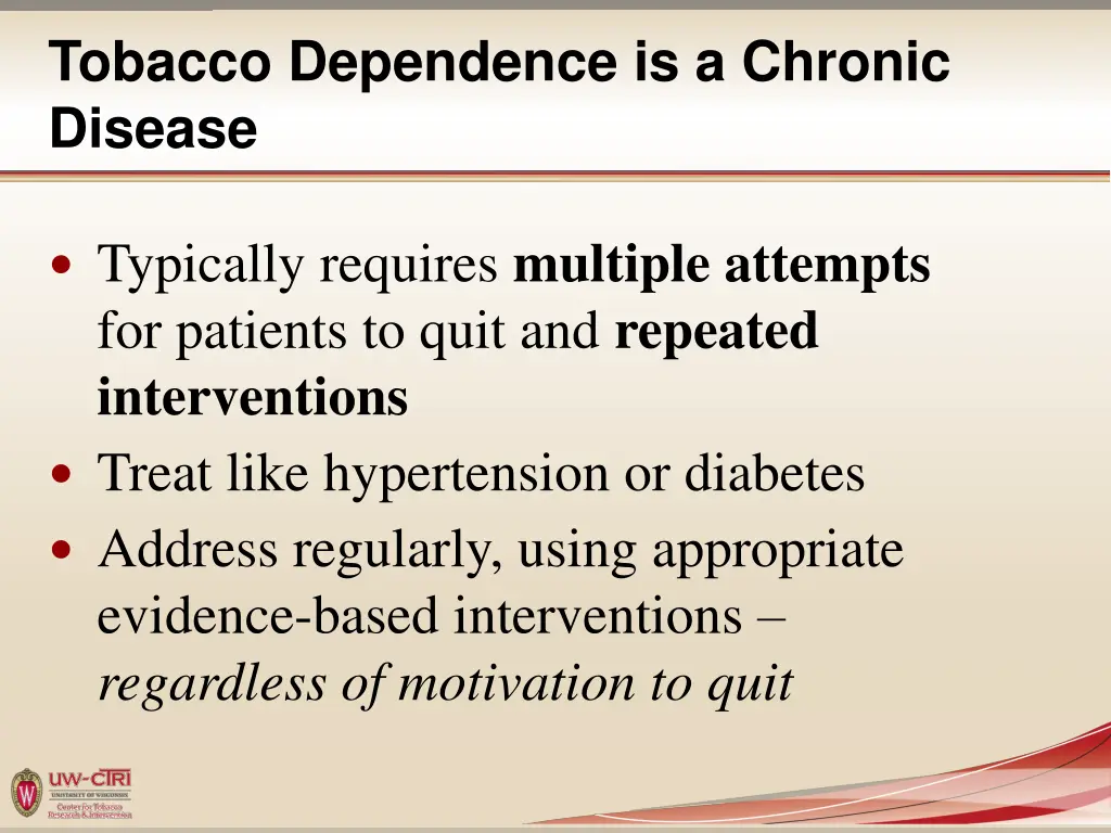 tobacco dependence is a chronic disease