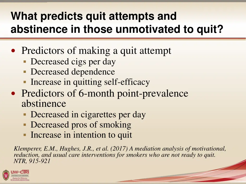 what predicts quit attempts and abstinence