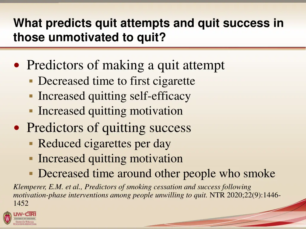 what predicts quit attempts and quit success