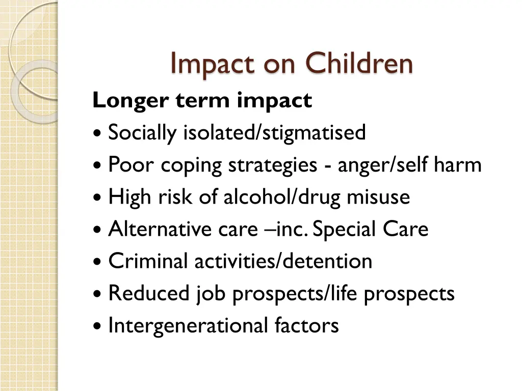 impact on children longer term impact socially