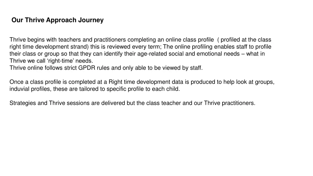 our thrive approach journey