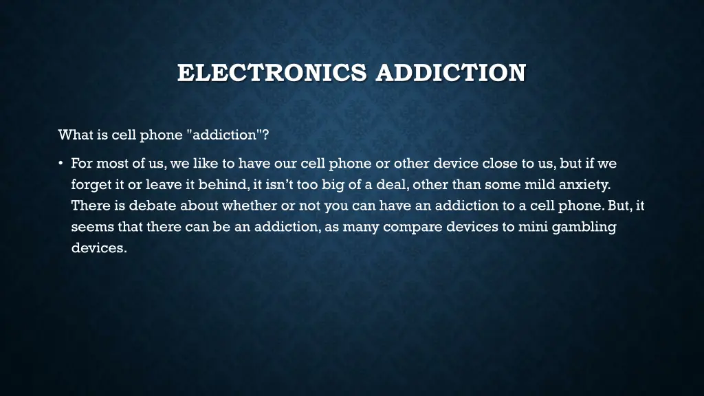 electronics addiction