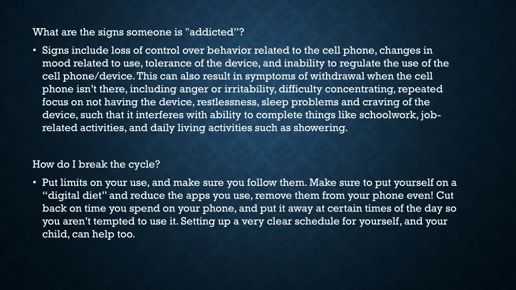 what are the signs someone is addicted