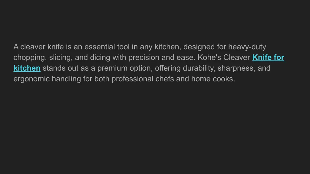 a cleaver knife is an essential tool