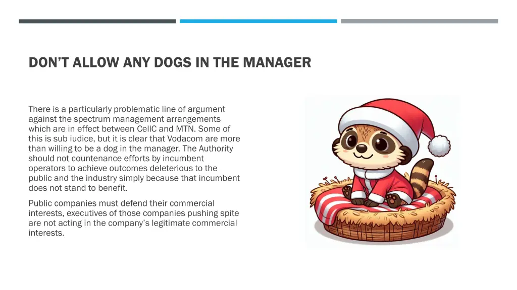 don t allow any dogs in the manager
