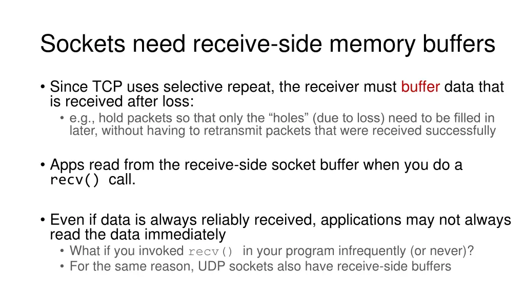 sockets need receive side memory buffers