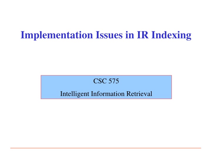 implementation issues in ir indexing