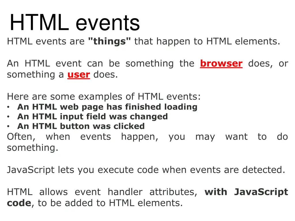 html events html events are things that happen