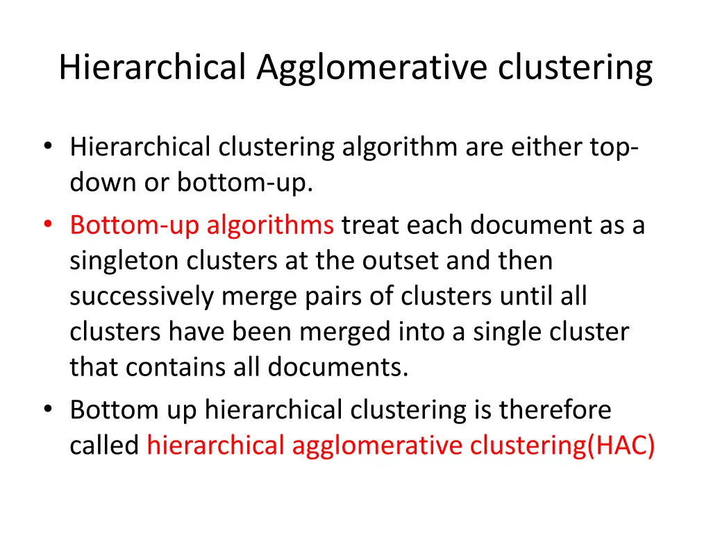 hierarchical agglomerative clustering