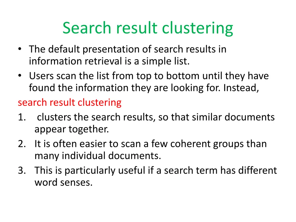 search result clustering the default presentation