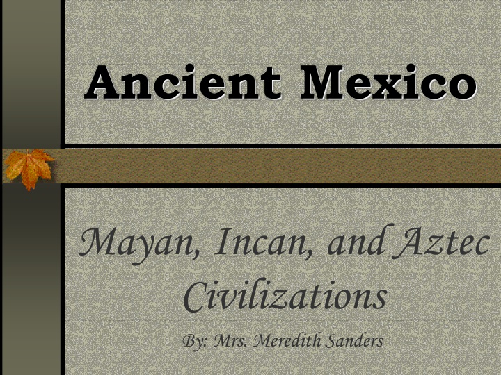 ancient mexico