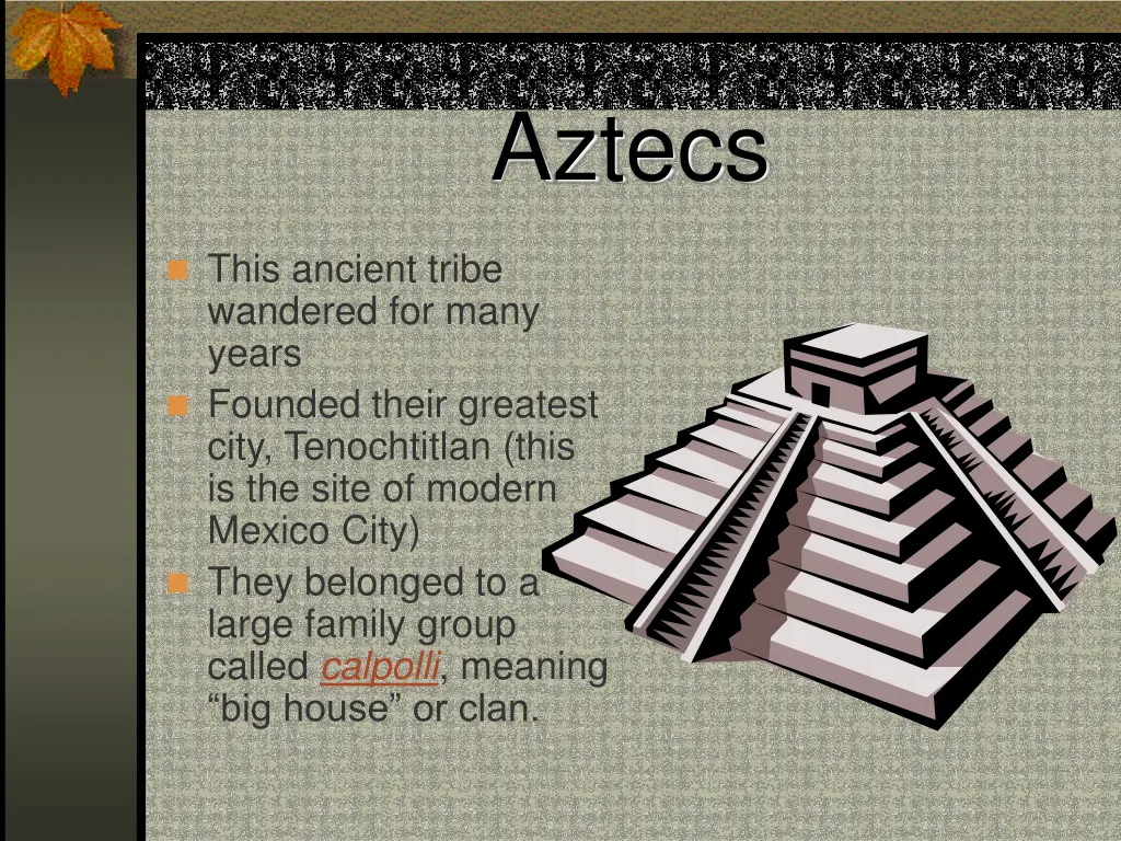 aztecs
