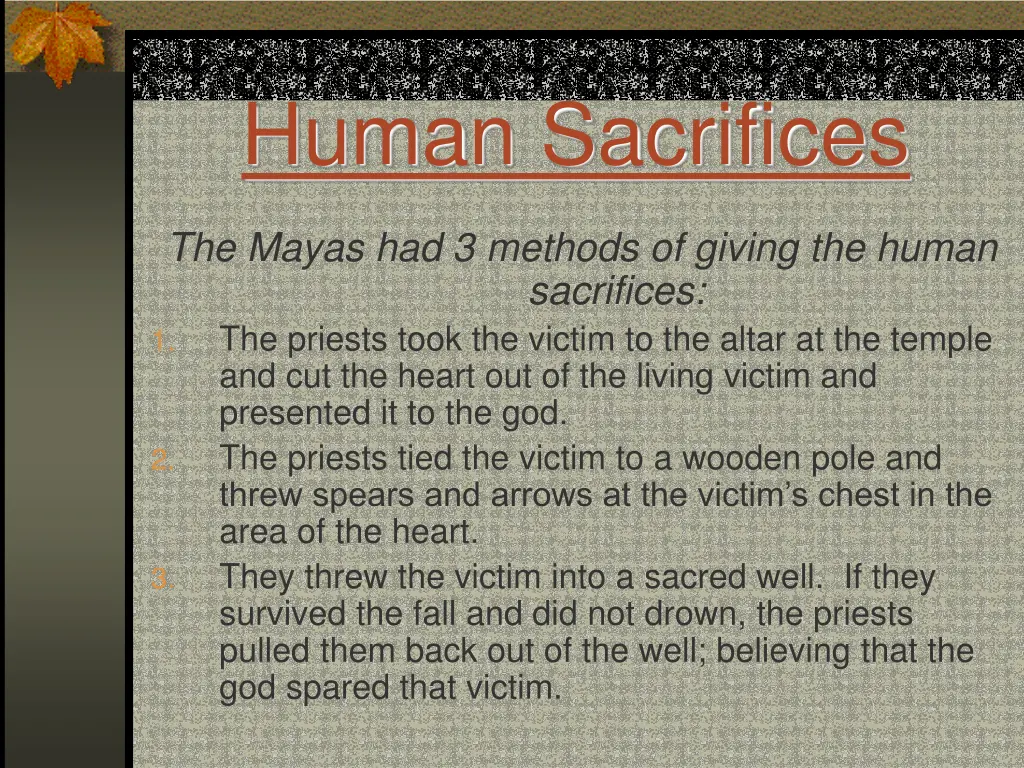 human sacrifices