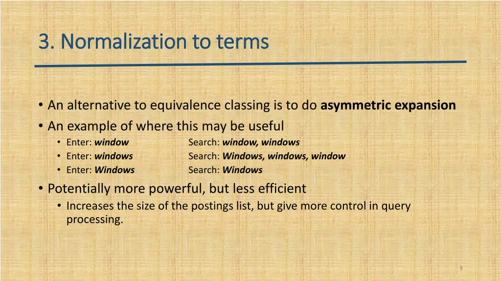 3 normalization to terms 3 normalization to terms