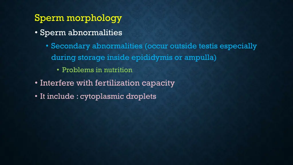 sperm morphology sperm abnormalities secondary