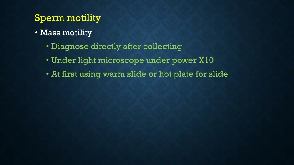 sperm motility mass motility diagnose directly