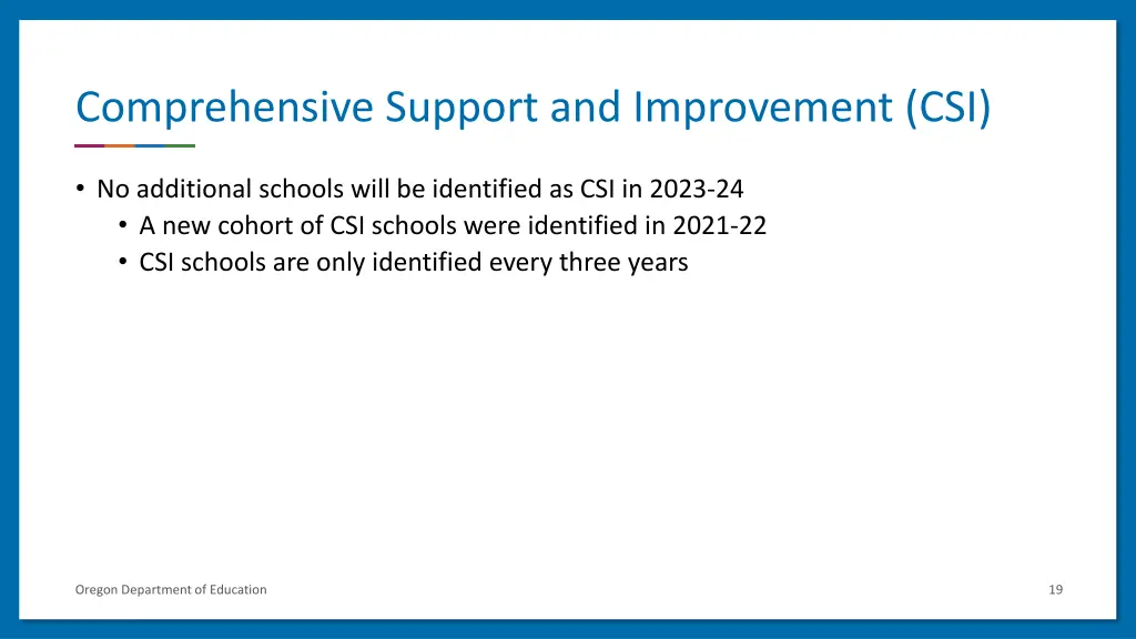 comprehensive support and improvement csi