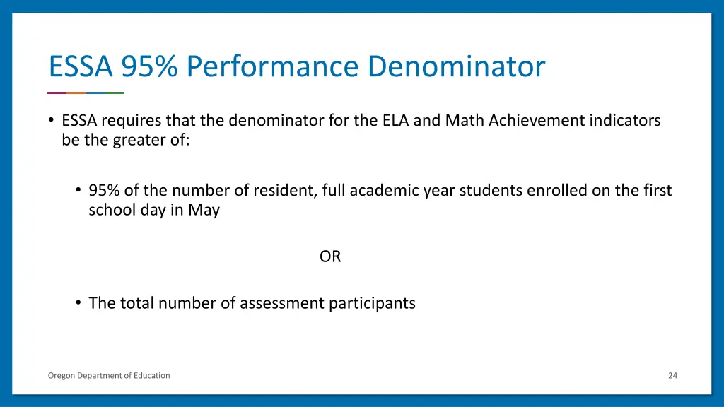 essa 95 performance denominator