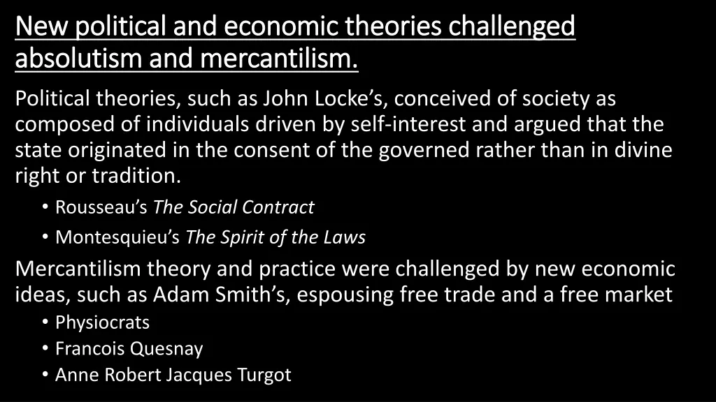 new political and economic theories challenged