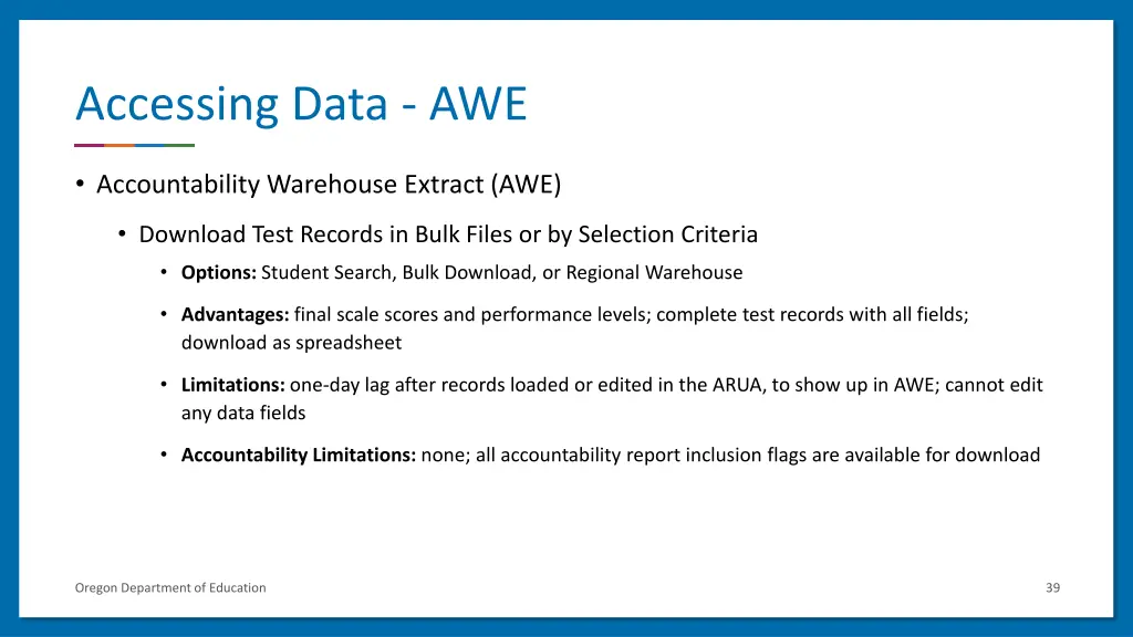 accessing data awe
