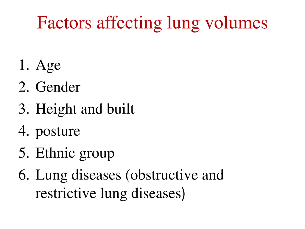 factors affecting lung volumes