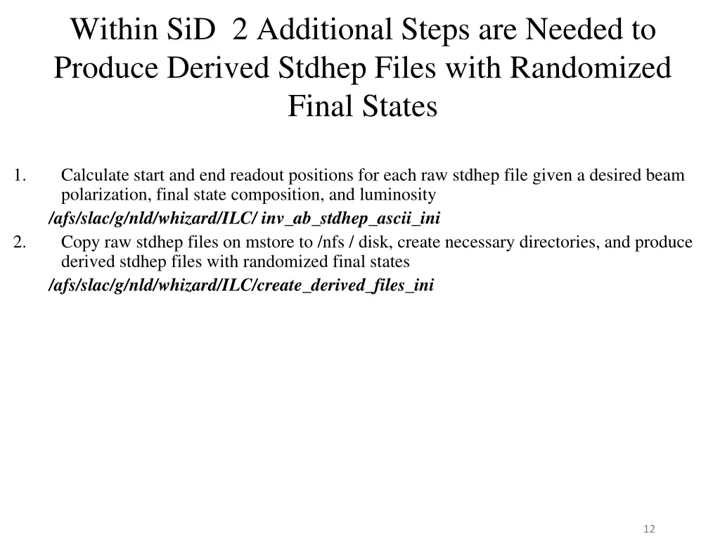 within sid 2 additional steps are needed