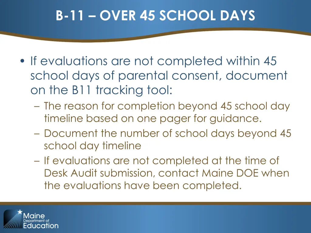 b 11 over 45 school days