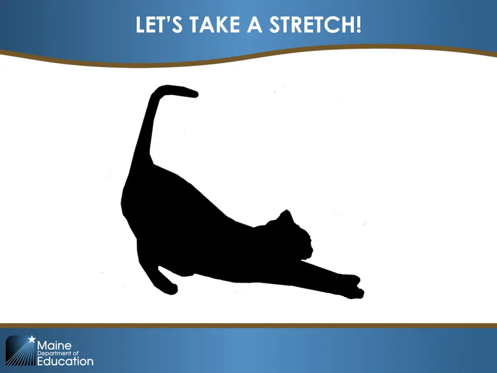let s take a stretch