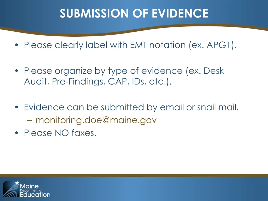 submission of evidence