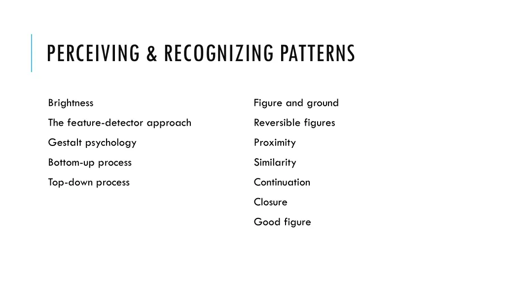 perceiving recognizing patterns