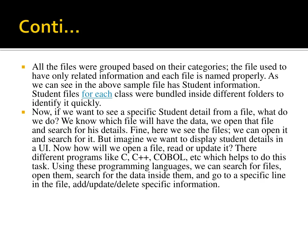 all the files were grouped based on their