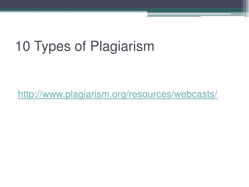 10 types of plagiarism