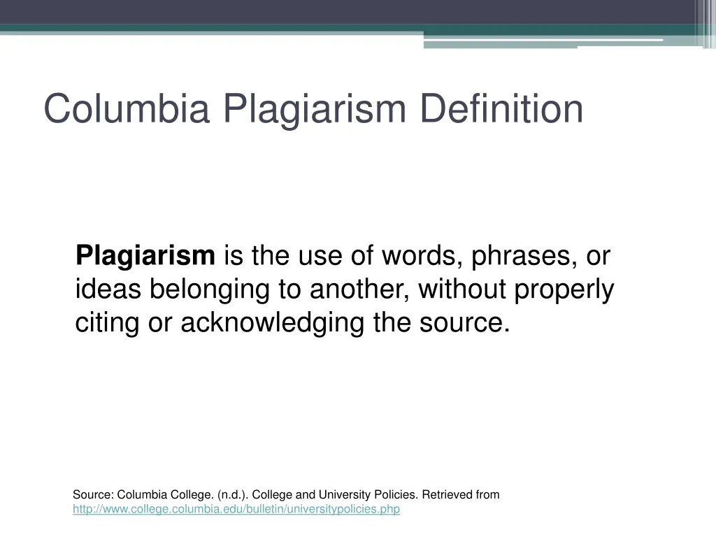 columbia plagiarism definition