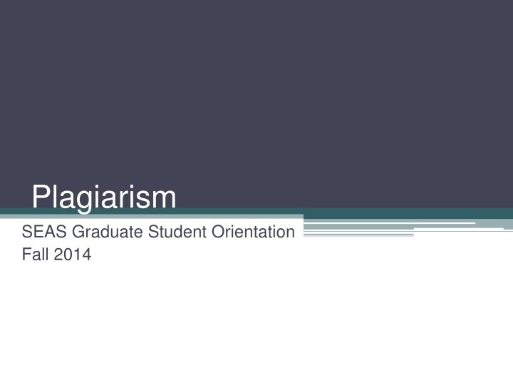 plagiarism seas graduate student orientation fall