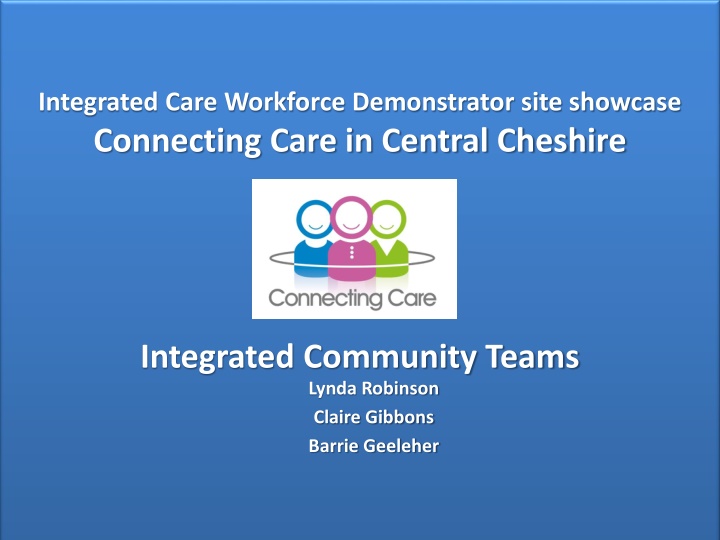integrated care workforce demonstrator site