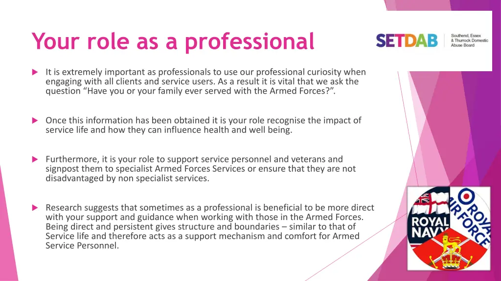 your role as a professional