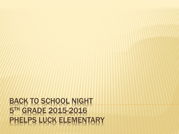back to school night 5 th grade 2015 2016 phelps