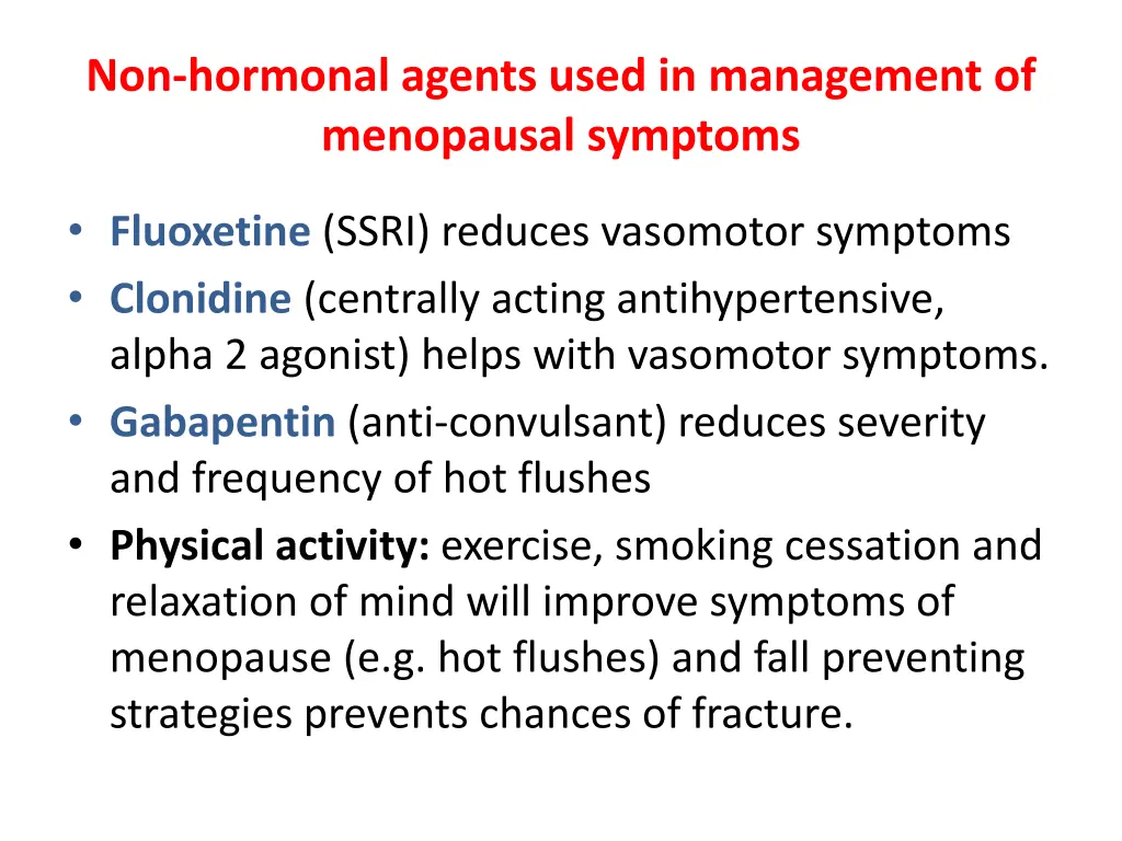 non hormonal agents used in management
