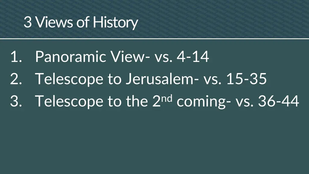 3 views of history 2