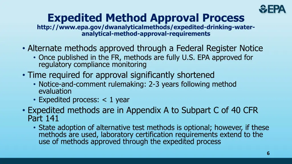 expedited method approval process http