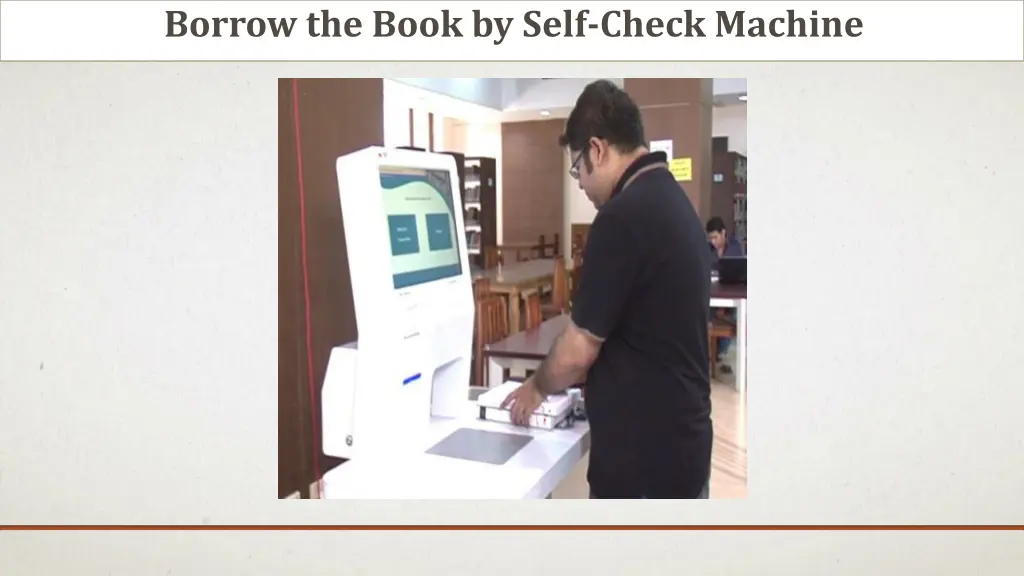 borrow the book by self check machine