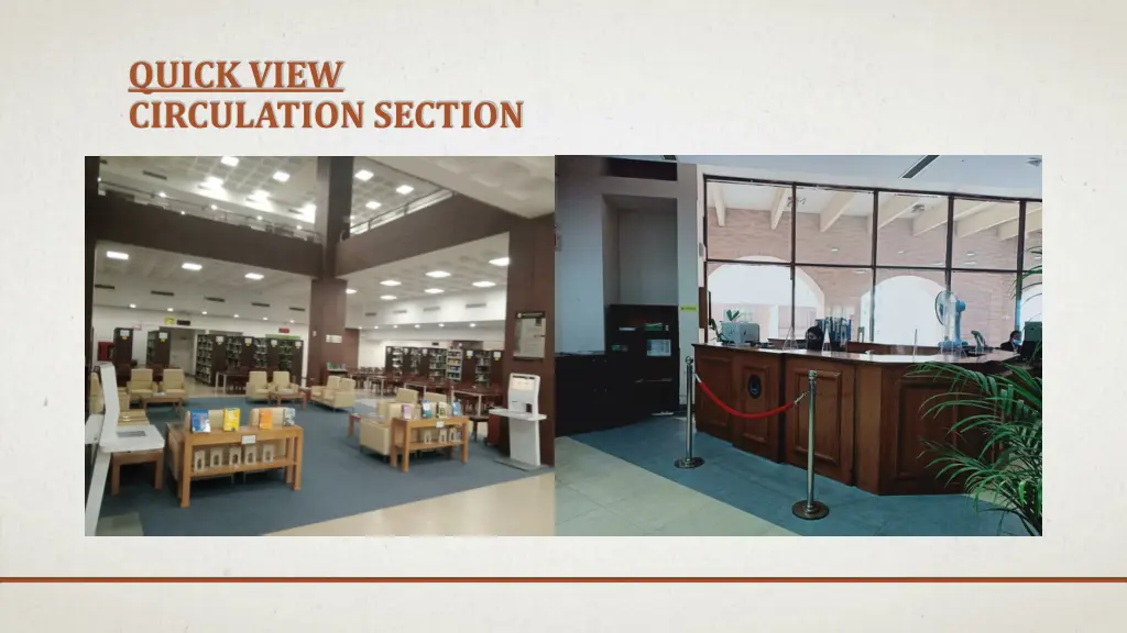 quick view circulation section